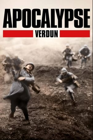 Apocalipsis: la batalla de Verdún