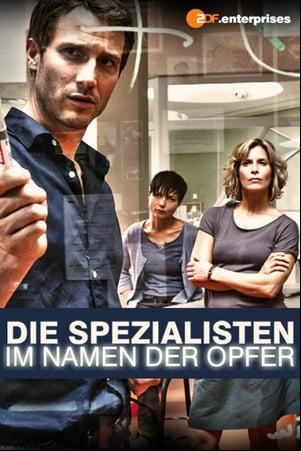 Die Spezialisten – Im Namen der Opfer Die Spezialisten – Im Namen der Opfer