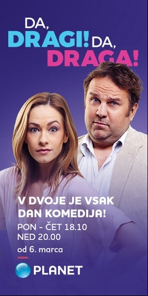 Da, dragi! Da, draga! Da, dragi! Da, draga!