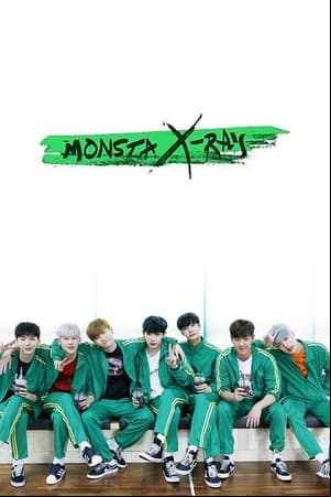 MONSTA X-RAY