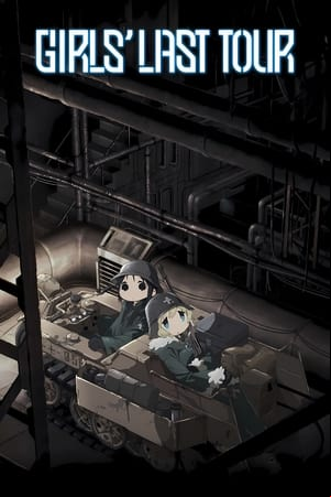 Girls Last Tour