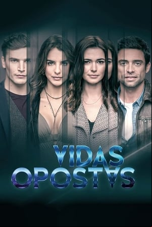 Vidas Opostas