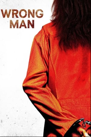 Wrong Man Wrong Man