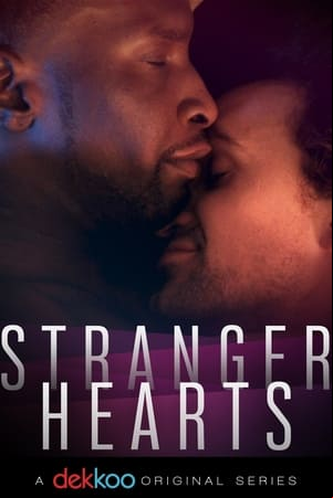 Stranger Hearts Stranger Hearts