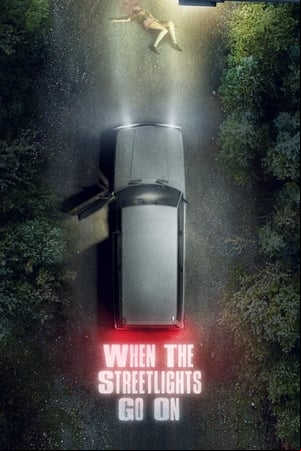 When the Street Lights Go On When the Street Lights Go On