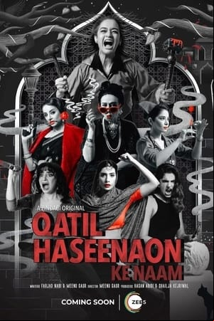 Qatil Haseenaon Ke Naam