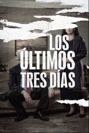 Los últimos tres días Los últimos tres días