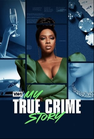 My True Crime Story