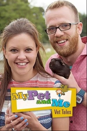My Pet and Me Vet Tales