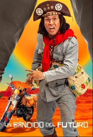 Un bandido del futuro Un bandido del futuro