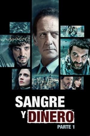 Sangre y dinero Sangre y dinero