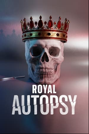 Royal Autopsy