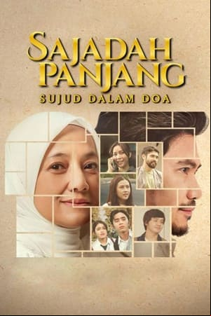 Sajadah Panjang: Sujud Dalam Doa