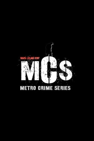 Metro Crime Series: Siapa Lelaki Itu?