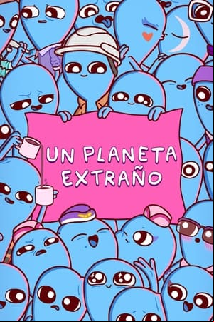 Un planeta extraño Un planeta extraño
