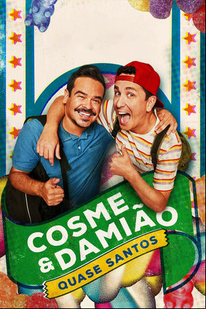 Cosme & Damião: Quase Santos