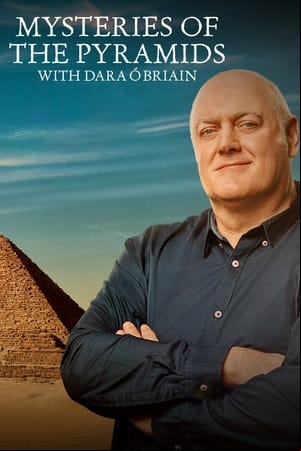 Mysteries of the Pyramids with Dara Ó Briain