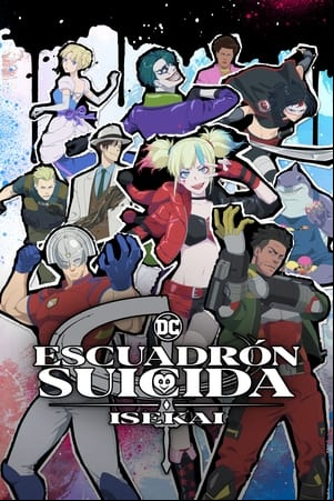Escuadron Suicida ISEKAI Escuadron Suicida ISEKAI
