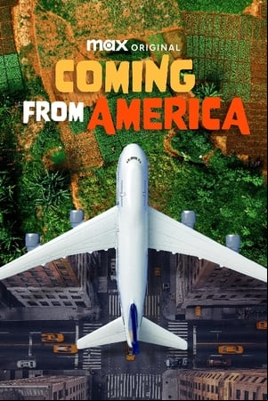 Coming from America Coming from America