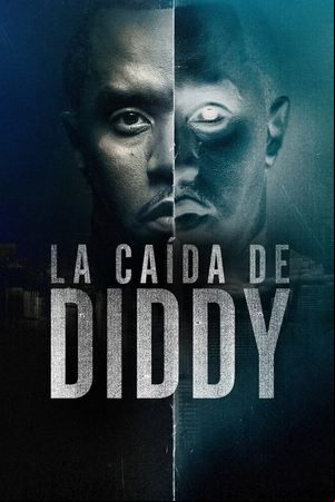 La caída de Diddy La caída de Diddy